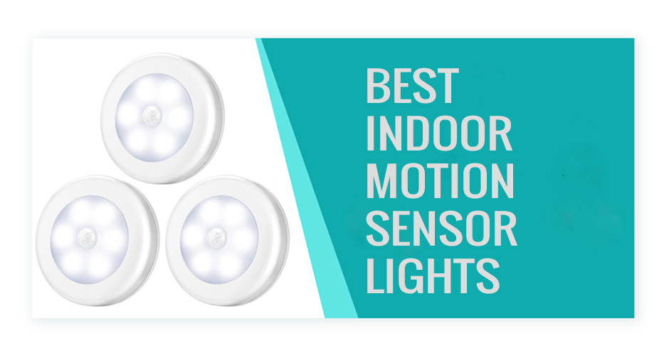 Best Indoor Motion Sensor Lights 